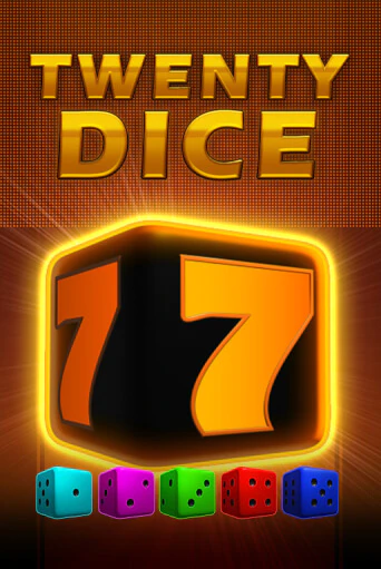 Twenty Dice Играть бесплатно в слот | Вулкан Победа
