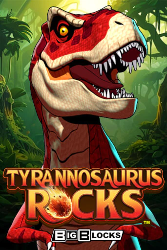 Tyrannosaurus Rocks™ Играть бесплатно в слот | Вулкан Победа