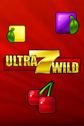 Ultra 7 Wild Играть бесплатно в слот | Вулкан Победа