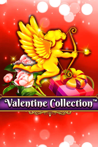 Valentine Collection 10 Lines Играть бесплатно в слот | Вулкан Победа