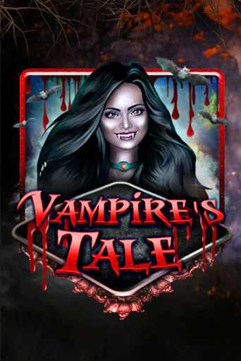 Vampire's Tale Играть бесплатно в слот | Вулкан Победа