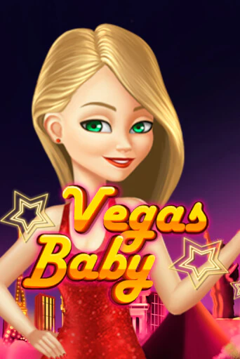 Vegas Baby Играть бесплатно в слот | Вулкан Победа
