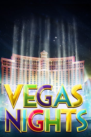 Vegas Nights Играть бесплатно в слот | Вулкан Победа