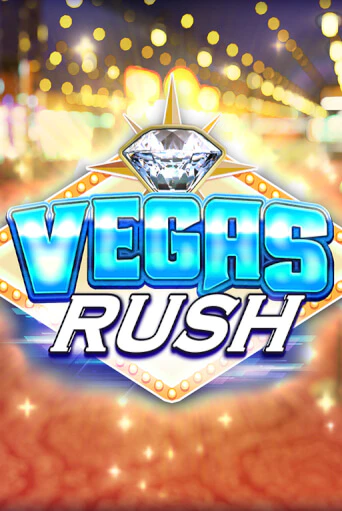 Vegas Rush Играть бесплатно в слот | Вулкан Победа
