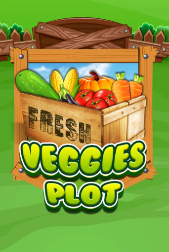 Veggies Plot Играть бесплатно в слот | Вулкан Победа