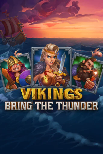 Vikings Bring the Thunder Играть бесплатно в слот | Вулкан Победа