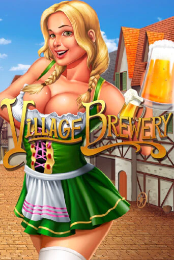 Village Brewery Играть бесплатно в слот | Вулкан Победа