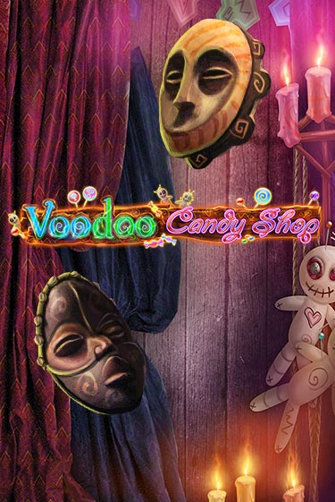 Voodoo Candy Shop Играть бесплатно в слот | Вулкан Победа