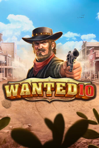 Wanted 10 Играть бесплатно в слот | Вулкан Победа