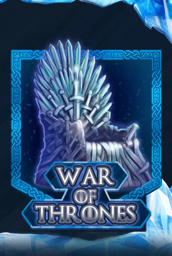 War Of Thrones Играть бесплатно в слот | Вулкан Победа