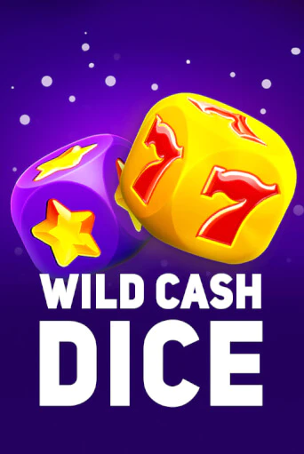 Wild Cash Dice Играть бесплатно в слот | Вулкан Победа