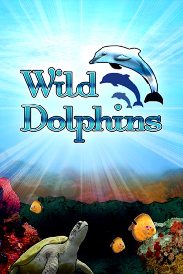Wild Dolphins Играть бесплатно в слот | Вулкан Победа