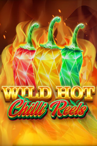 Wild Hot Chilli Reels Играть бесплатно в слот | Вулкан Победа