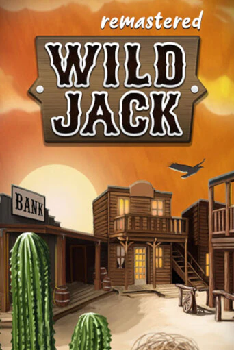 Wild Jack Remastered Играть бесплатно в слот | Вулкан Победа