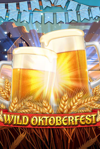 Wild Oktoberfest Играть бесплатно в слот | Вулкан Победа