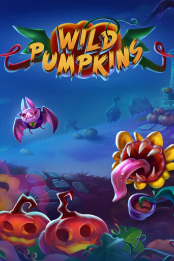 Wild Pumpkins Играть бесплатно в слот | Вулкан Победа