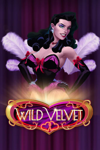 Wild Velvet Играть бесплатно в слот | Вулкан Победа