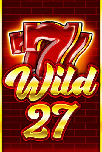 Wild 27 Играть бесплатно в слот | Вулкан Победа