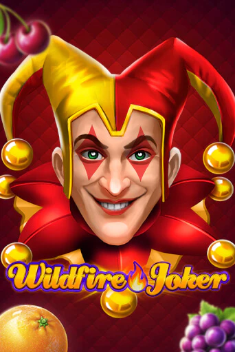 Wildfire Joker Играть бесплатно в слот | Вулкан Победа