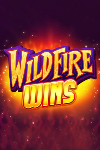 Wildfire Wins Играть бесплатно в слот | Вулкан Победа