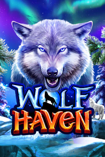 Wolf Haven Играть бесплатно в слот | Вулкан Победа