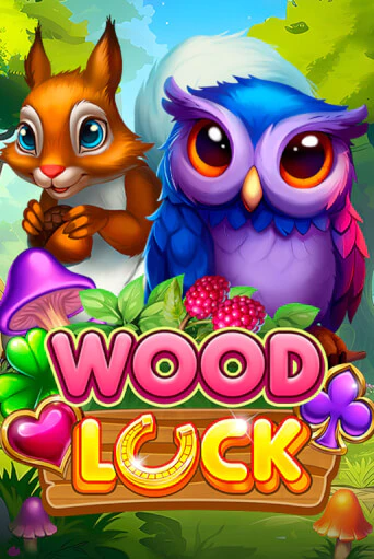 Wood Luck Играть бесплатно в слот | Вулкан Победа