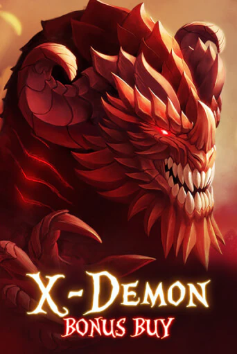X-Demon Bonus Buy Играть бесплатно в слот | Вулкан Победа