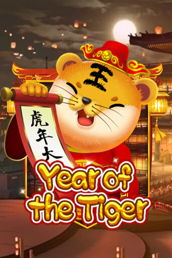 Year Of The Tiger Играть бесплатно в слот | Вулкан Победа