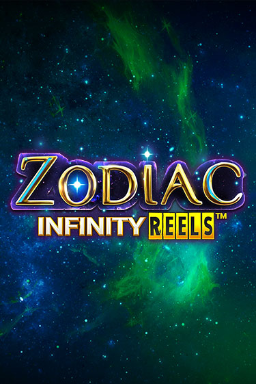 Zodiac Infinity Reels Играть бесплатно в слот | Вулкан Победа