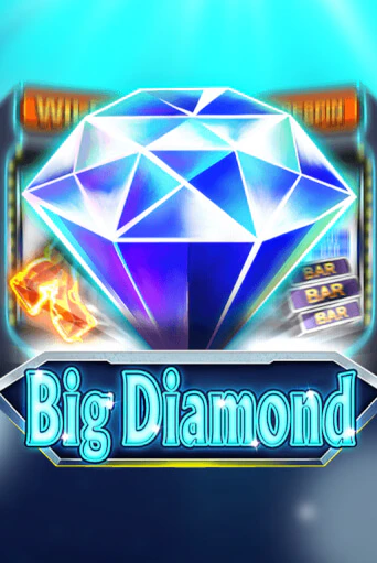 Big Diamond Играть бесплатно в слот | Вулкан Победа