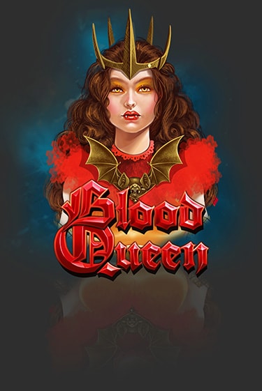 Blood Queen Играть бесплатно в слот | Вулкан Победа