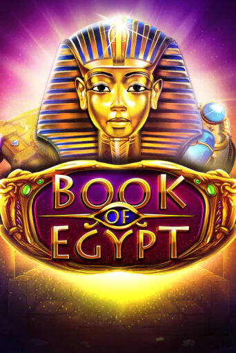 Book of Egypt Играть бесплатно в слот | Вулкан Победа