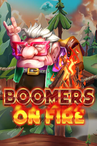 Boomers on Fire Играть бесплатно в слот | Вулкан Победа