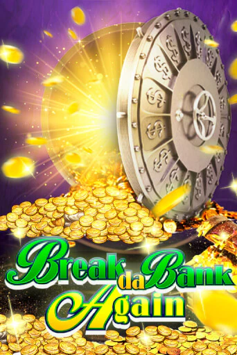Break da Bank Again Играть бесплатно в слот | Вулкан Победа