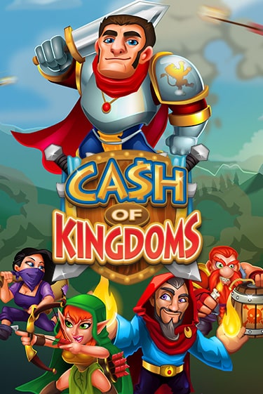 Cash of Kingdoms Играть бесплатно в слот | Вулкан Победа
