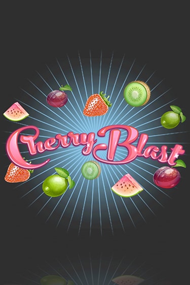 Cherry Blast Играть бесплатно в слот | Вулкан Победа
