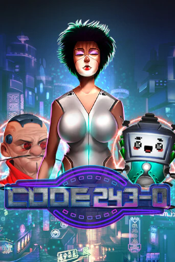 Code 243-0 Играть бесплатно в слот | Вулкан Победа