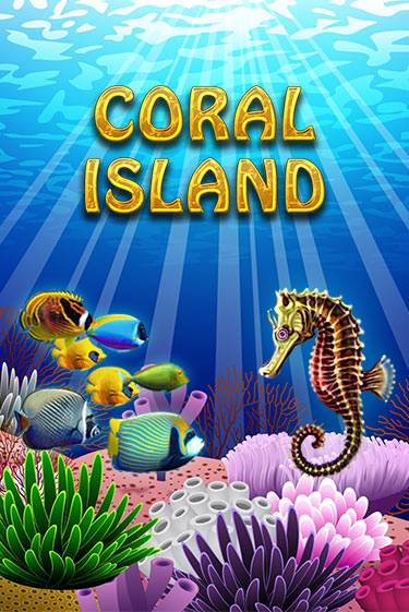 Coral Island Играть бесплатно в слот | Вулкан Победа