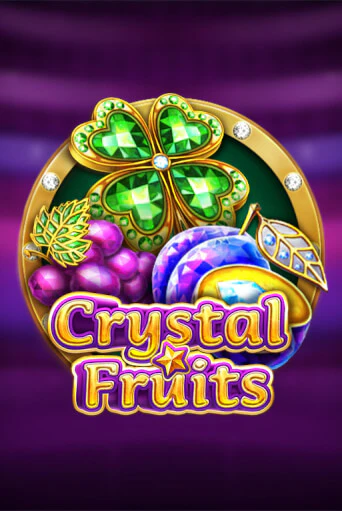 Crystal Fruits Играть бесплатно в слот | Вулкан Победа