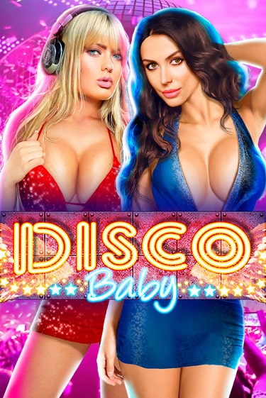 Disco Baby Играть бесплатно в слот | Вулкан Победа