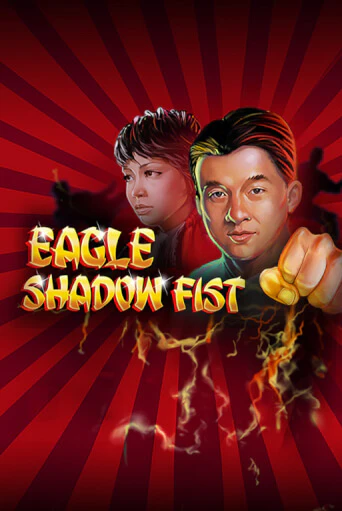 Eagle Shadow Fist Играть бесплатно в слот | Вулкан Победа