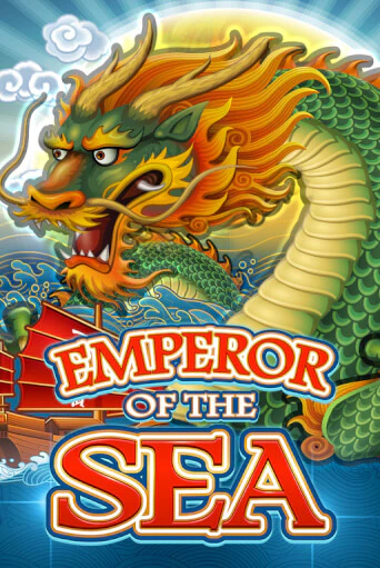 Emperor Of The Sea Играть бесплатно в слот | Вулкан Победа