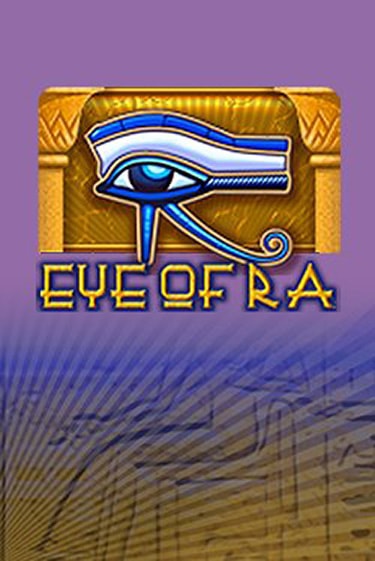 Eye of Ra Играть бесплатно в слот | Вулкан Победа