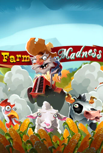 Farm madness Играть бесплатно в слот | Вулкан Победа