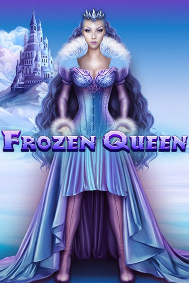 Frozen Queen Играть бесплатно в слот | Вулкан Победа