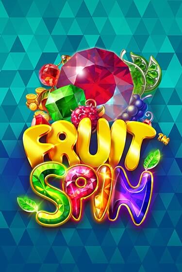 Fruit Spin™ Играть бесплатно в слот | Вулкан Победа
