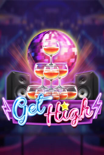 Get High Играть бесплатно в слот | Вулкан Победа
