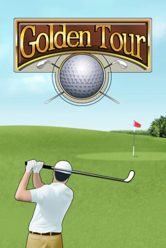 Golden Tour Играть бесплатно в слот | Вулкан Победа