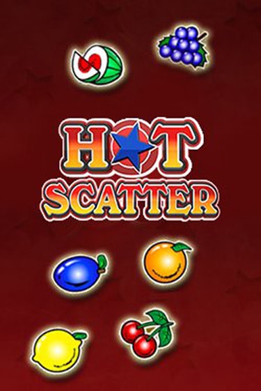 Hot Scatter Играть бесплатно в слот | Вулкан Победа