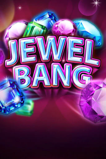 Jewel Bang Играть бесплатно в слот | Вулкан Победа